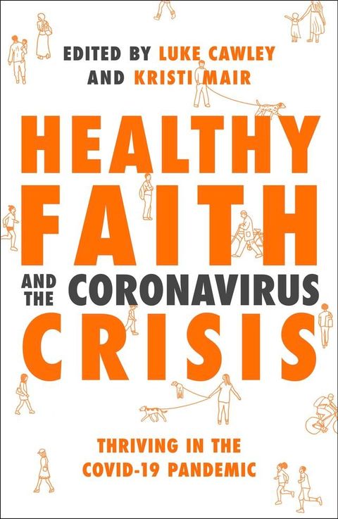 Healthy Faith and the Coronavirus Crisis(Kobo/電子書)