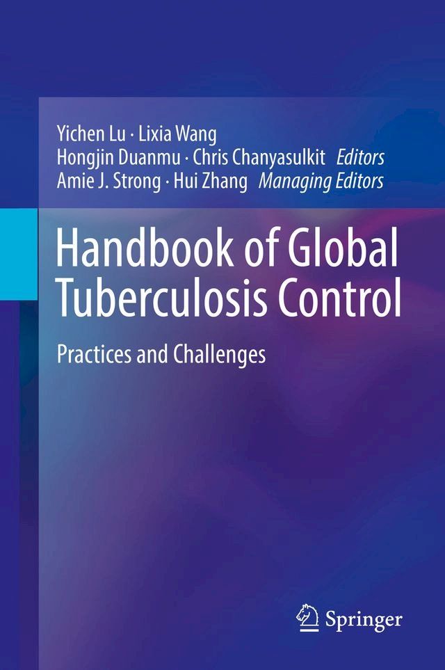  Handbook of Global Tuberculosis Control(Kobo/電子書)