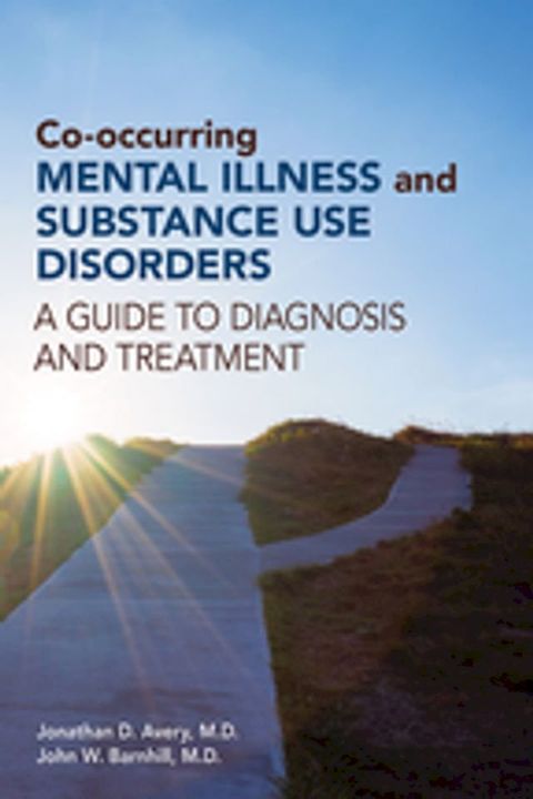 Co-occurring Mental Illness and Substance Use Disorders(Kobo/電子書)