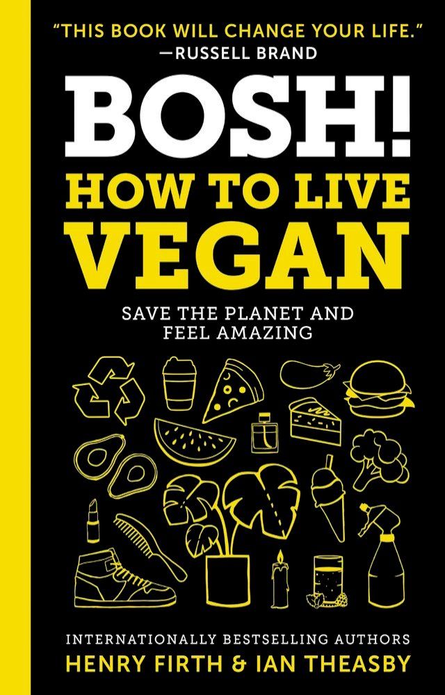  BOSH!: How to Live Vegan(Kobo/電子書)