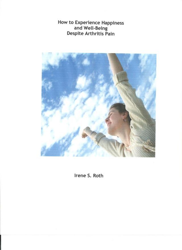  How to Experience Happiness and Well-Being Despite Arthritis Pain(Kobo/電子書)