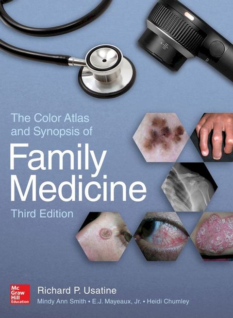 The Color Atlas and Synopsis of Family Medicine, 3rd Edition(Kobo/電子書)