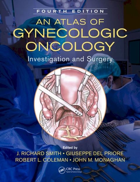 An Atlas of Gynecologic Oncology(Kobo/電子書)