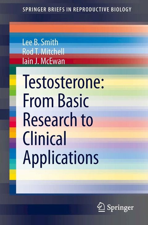 Testosterone: From Basic Research to Clinical Applications(Kobo/電子書)