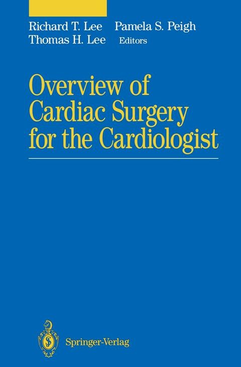 Overview of Cardiac Surgery for the Cardiologist(Kobo/電子書)