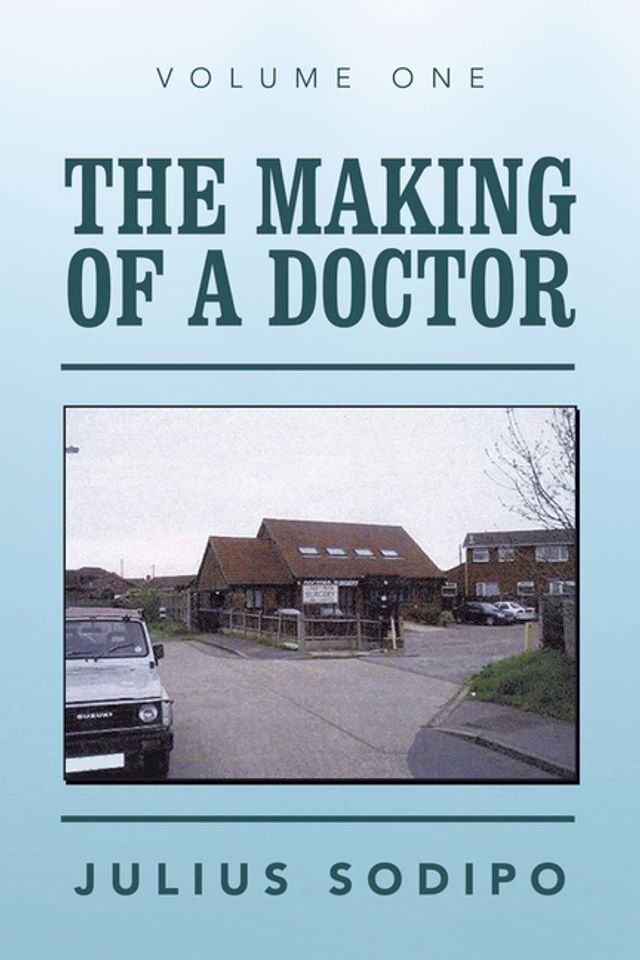  The Making of a Doctor(Kobo/電子書)