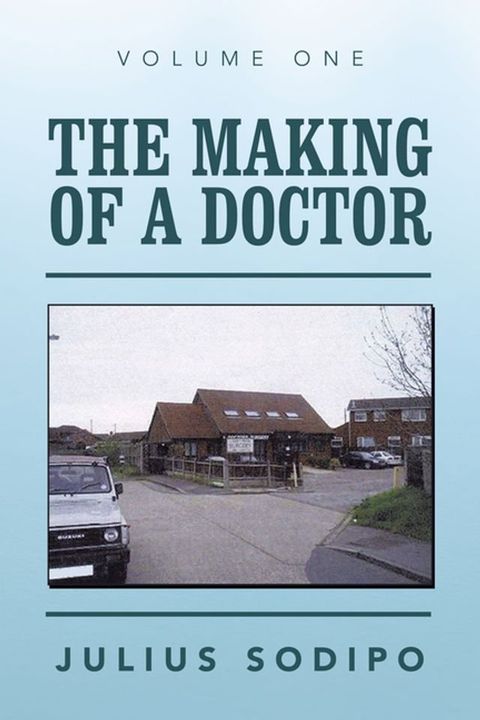 The Making of a Doctor(Kobo/電子書)