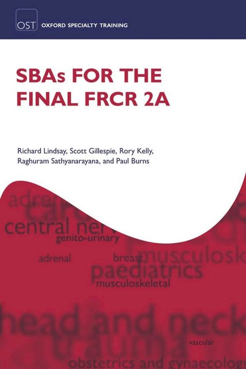 SBAs for the Final FRCR 2A(Kobo/電子書)