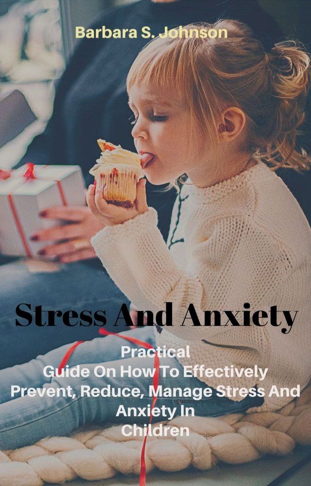  Stress And Anxiety(Kobo/電子書)