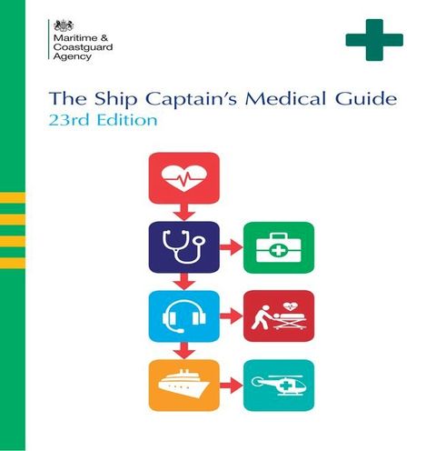 The Ships Captain's Medical Guide 23rd Edition(Kobo/電子書)