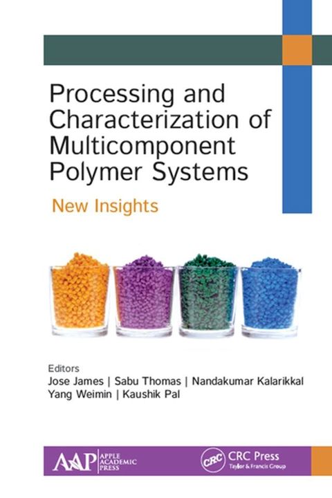 Processing and Characterization of Multicomponent Polymer Systems(Kobo/電子書)