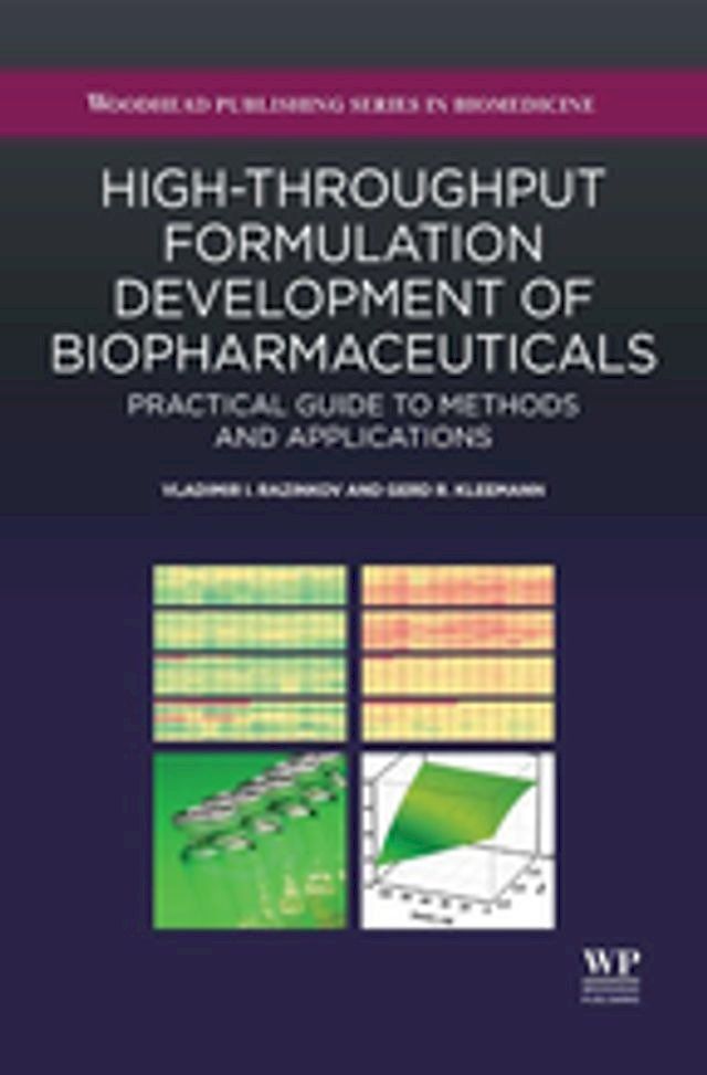  High-Throughput Formulation Development of Biopharmaceuticals(Kobo/電子書)