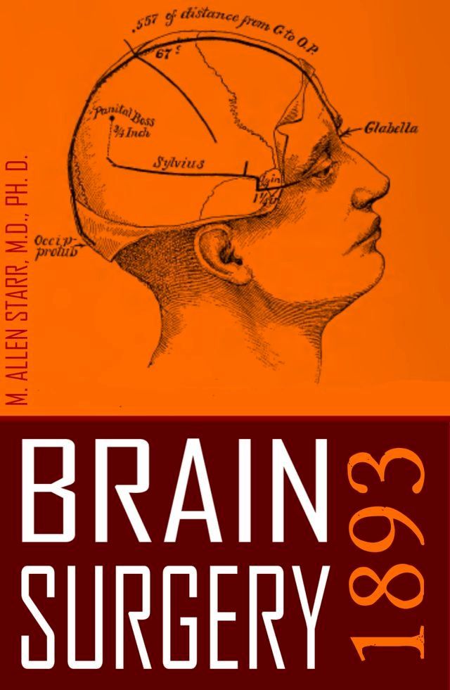  Brain Surgery: 1893 (Abridged, New Intro)(Kobo/電子書)