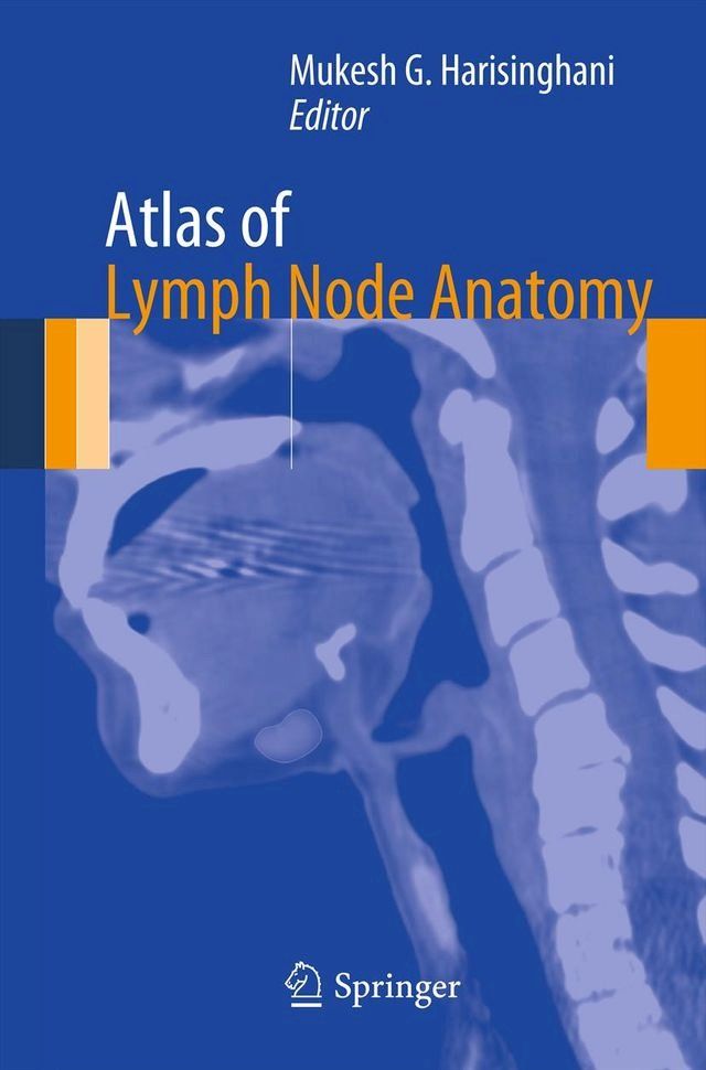  Atlas of Lymph Node Anatomy(Kobo/電子書)