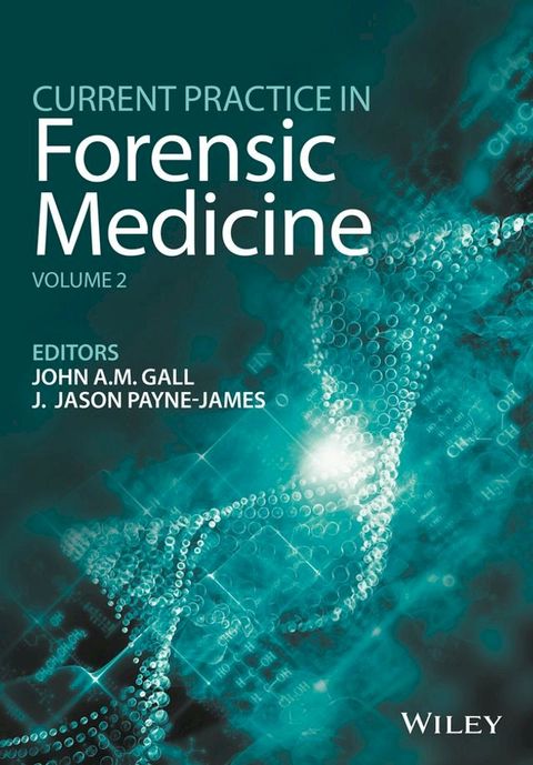 Current Practice in Forensic Medicine, Volume 2(Kobo/電子書)