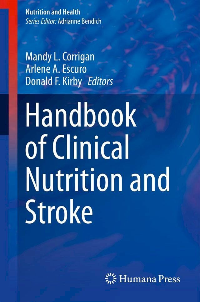  Handbook of Clinical Nutrition and Stroke(Kobo/電子書)