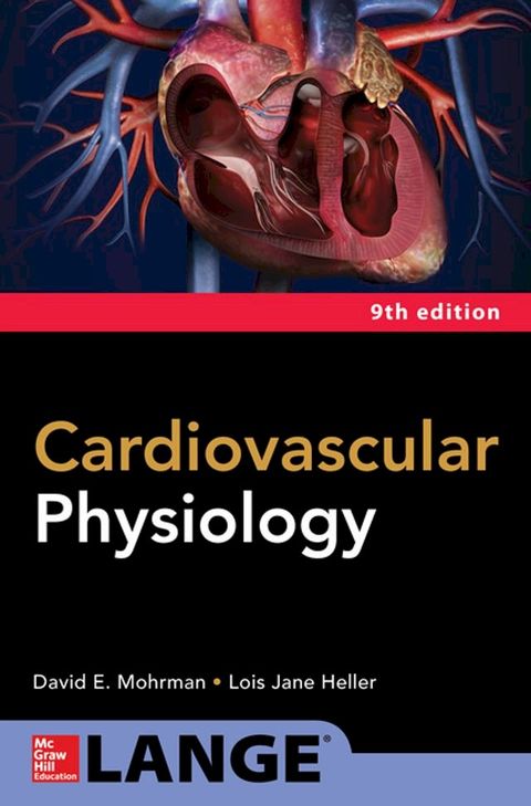 Cardiovascular Physiology, Ninth Edition(Kobo/電子書)