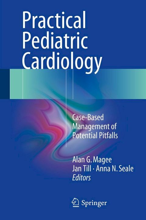 Practical Pediatric Cardiology(Kobo/電子書)