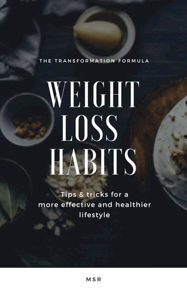  Weight Loss Habits(Kobo/電子書)