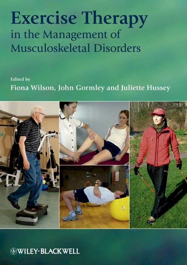  Exercise Therapy in the Management of Musculoskeletal Disorders(Kobo/電子書)