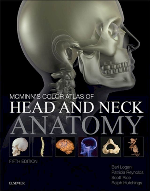  McMinn's Color Atlas of Head and Neck Anatomy - Inkling Enhanced E-Book(Kobo/電子書)