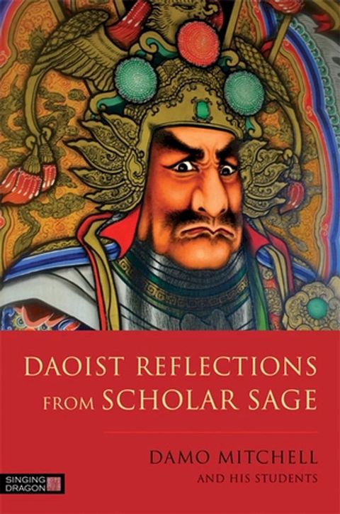 Daoist Reflections from Scholar Sage(Kobo/電子書)