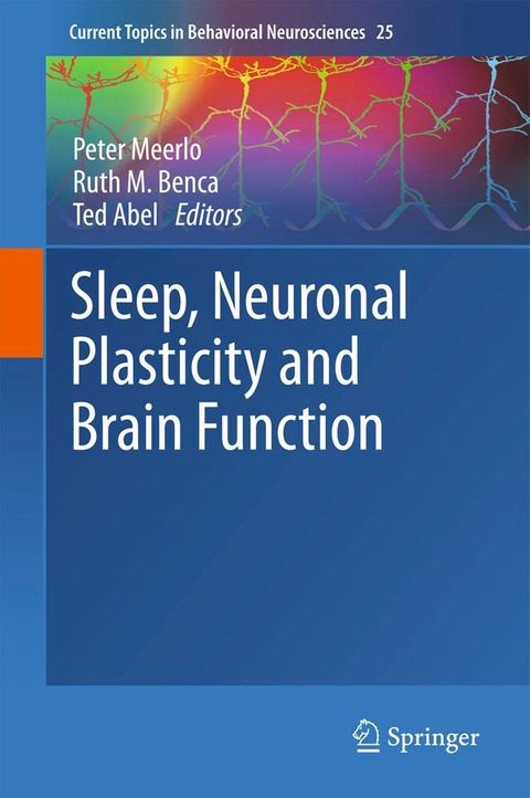 Sleep, Neuronal Plasticity and Brain Function(Kobo/電子書)