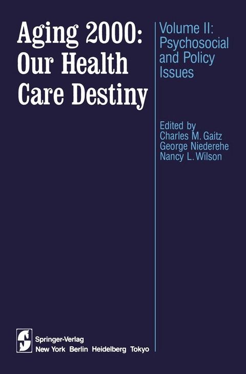 Aging 2000: Our Health Care Destiny(Kobo/電子書)