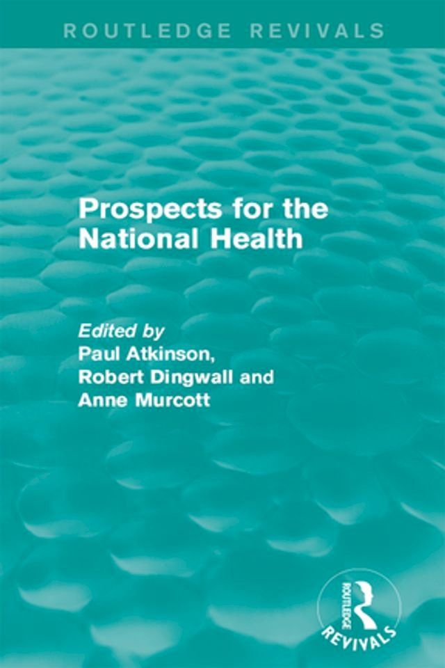  Prospects for the National Health(Kobo/電子書)