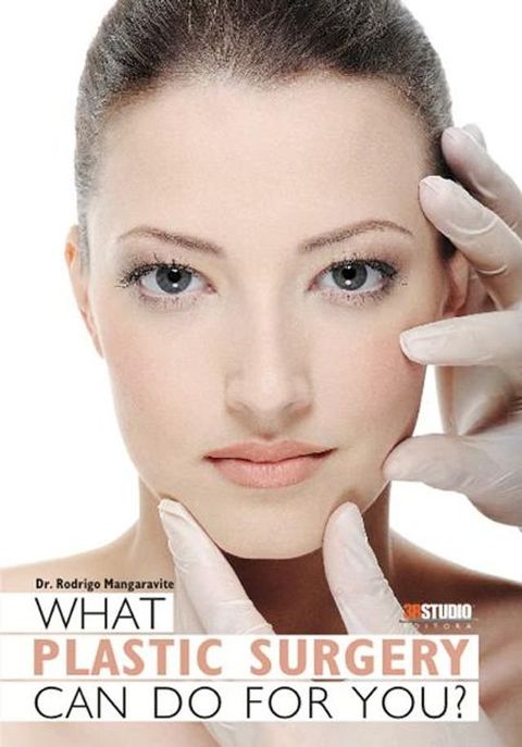 What Plastic Surgery can do for you(Kobo/電子書)