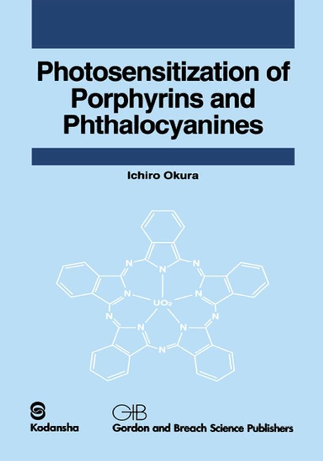  Photosensitization of Porphyrins and Phthalocyanines(Kobo/電子書)