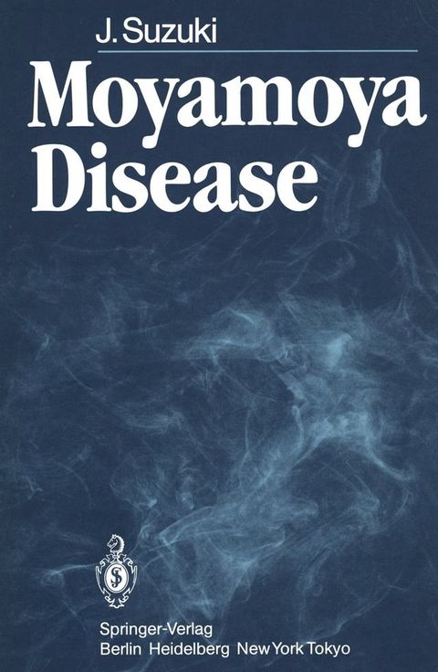 Moyamoya Disease(Kobo/電子書)