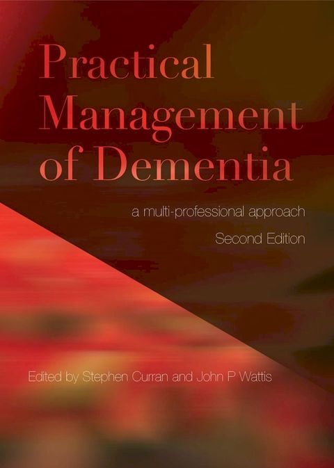 Practical Management of Dementia(Kobo/電子書)