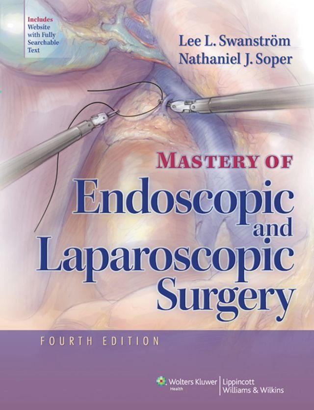  Mastery of Endoscopic and Laparoscopic Surgery(Kobo/電子書)