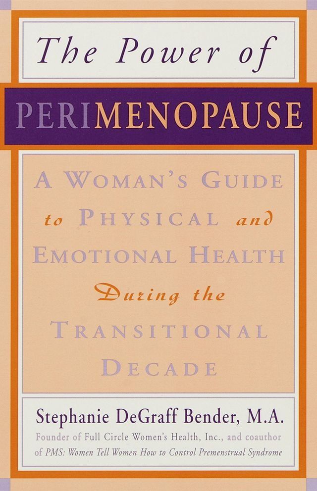  Perimenopause - Preparing for the Change, Revised 2nd Edition(Kobo/電子書)