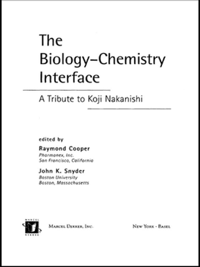  The Biology - Chemistry Interface(Kobo/電子書)