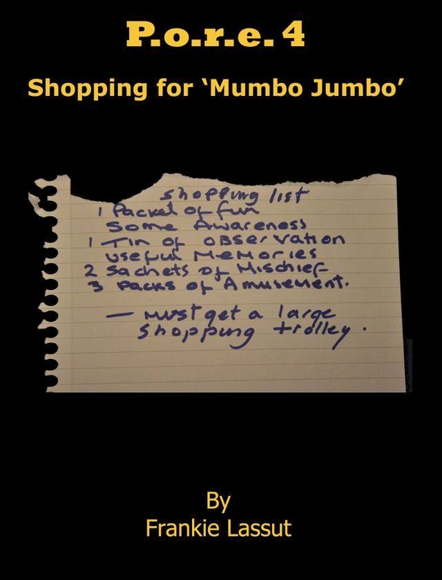  P.o.r.e 4: Shopping for Mumbo Jumbo(Kobo/電子書)