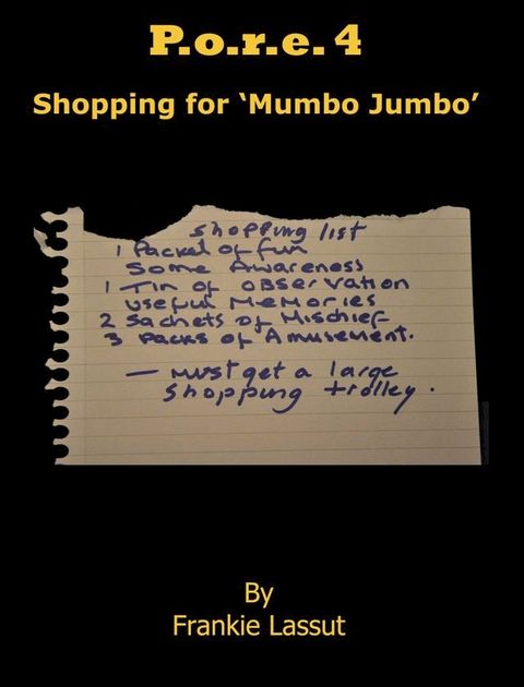 P.o.r.e 4: Shopping for Mumbo Jumbo(Kobo/電子書)