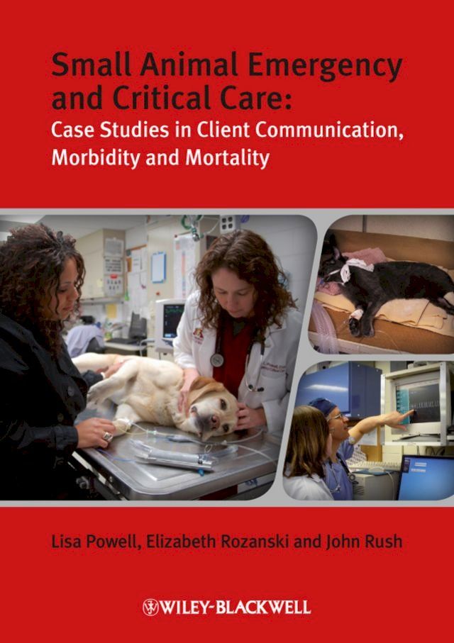  Small Animal Emergency and Critical Care(Kobo/電子書)