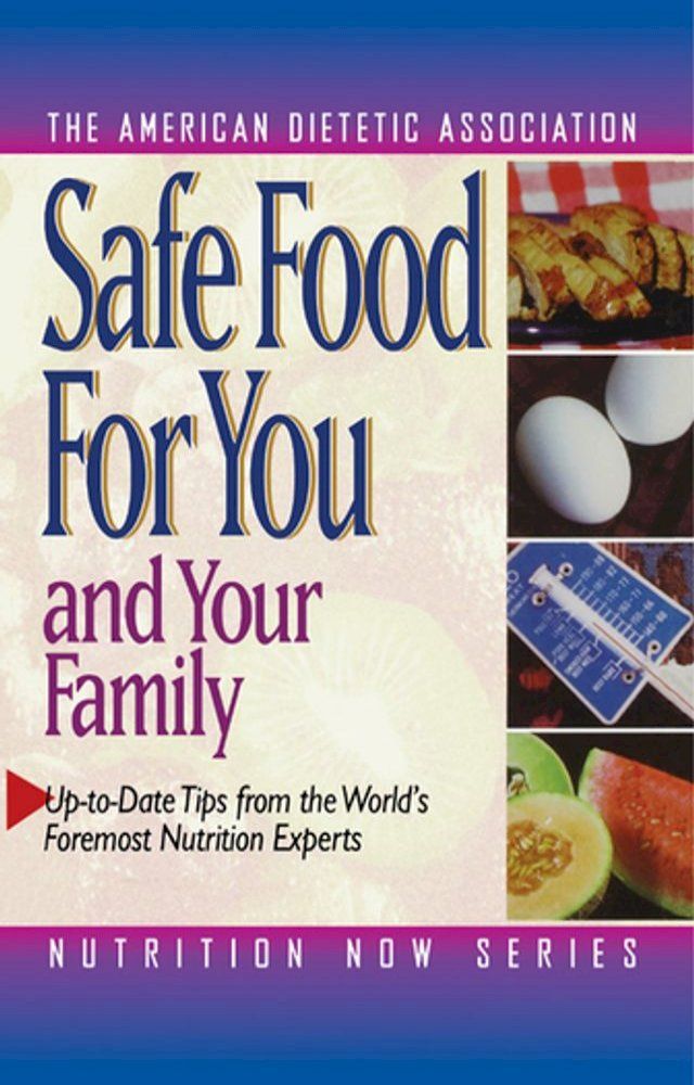  Safe Food for You and Your Family(Kobo/電子書)