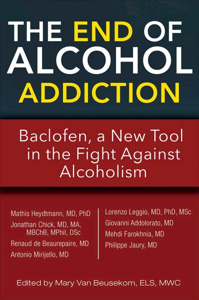  The End of Alcohol Addiction(Kobo/電子書)