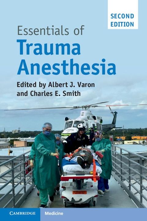 Essentials of Trauma Anesthesia(Kobo/電子書)