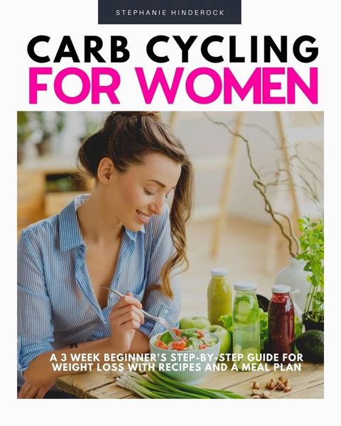 Carb Cycling for Women(Kobo/電子書)