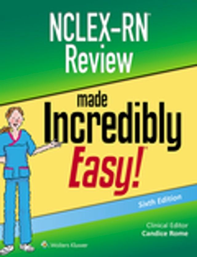  NCLEX-RN Review Made Incredibly Easy!(Kobo/電子書)