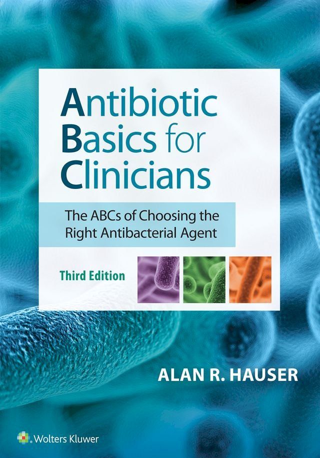  Antibiotic Basics for Clinicians(Kobo/電子書)