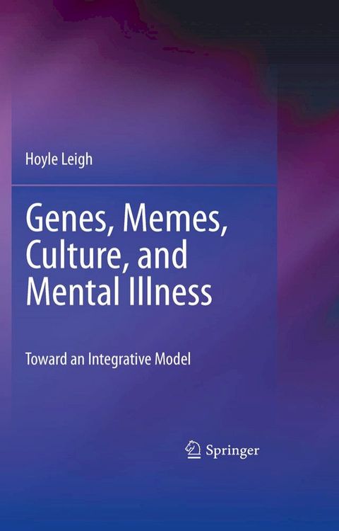 Genes, Memes, Culture, and Mental Illness(Kobo/電子書)