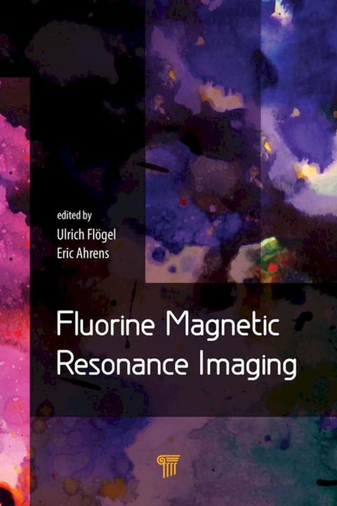 Fluorine Magnetic Resonance Imaging(Kobo/電子書)