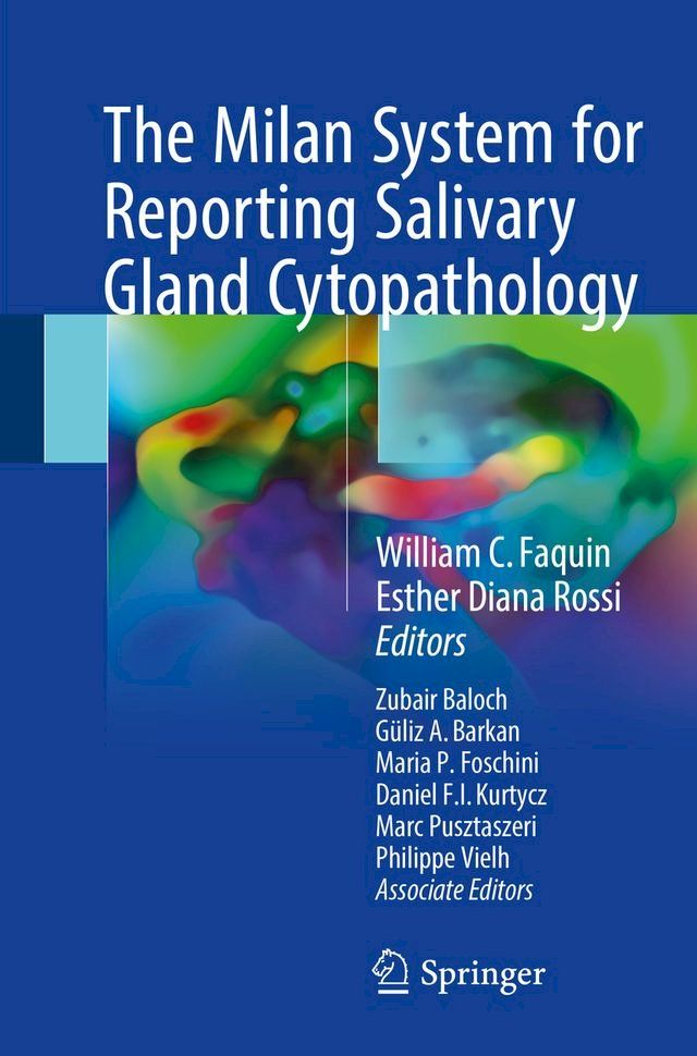  The Milan System for Reporting Salivary Gland Cytopathology(Kobo/電子書)