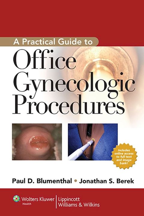 A Practical Guide to Office Gynecologic Procedures(Kobo/電子書)