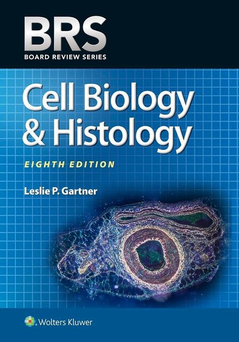 BRS Cell Biology and Histology(Kobo/電子書)